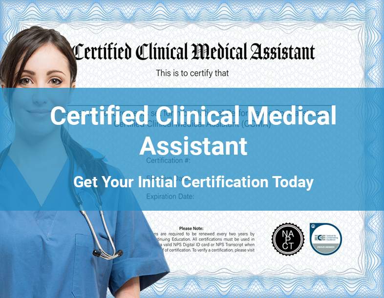 Clinically Certified Medical Assistant National Performance
