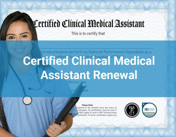 Clinically Certified Medical Assistant Renewal