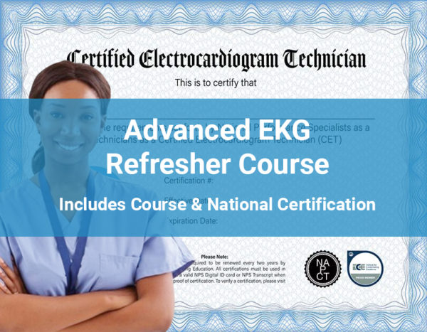 Advanced EKG Refresher Course